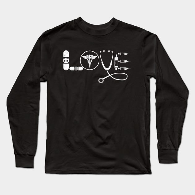 Love Nurse Shirt - Nurse Shirt - Cute Nurse Shirts - Nurse Appreciation Gift - Funny Nursing Shirt - Nursing School Shirt - Nurses Week Gift -  Nurse Gift Idea Long Sleeve T-Shirt by Otis Patrick